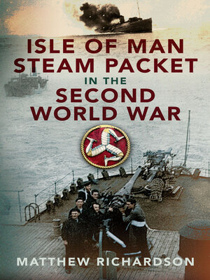 cover image of Isle of Man Steam Packet in the Second World War
